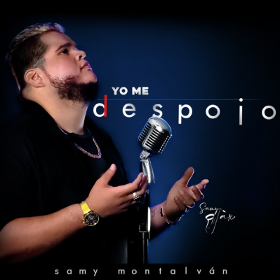 Yo me despojo - Samy Montalván
